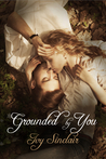 Grounded by You, by Ivy Sinclair
