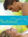 Switched by Cassie Mae